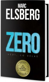  Zero: vědí, co děláš - Marc Elsberg
